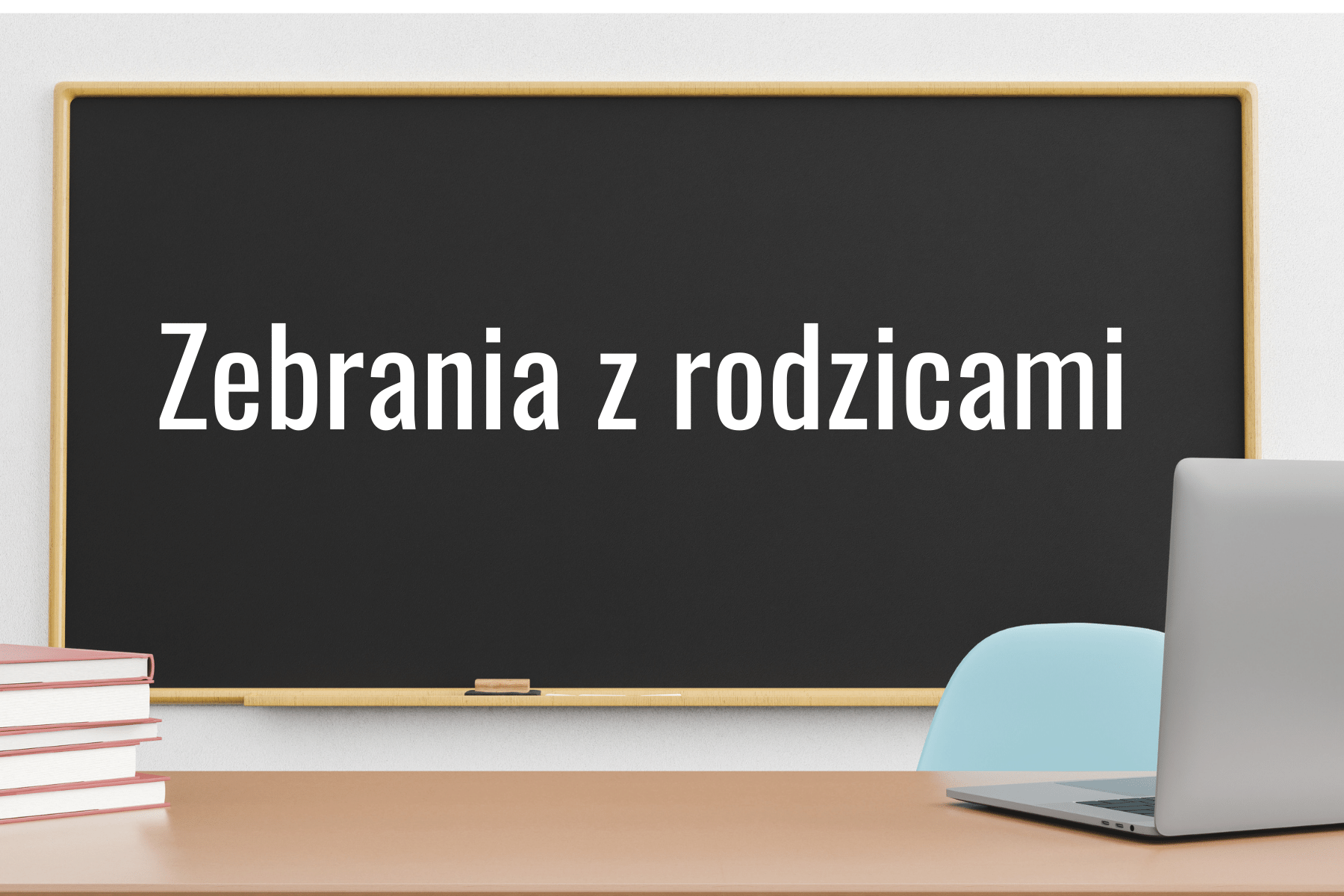 Zebrania z rodzicami