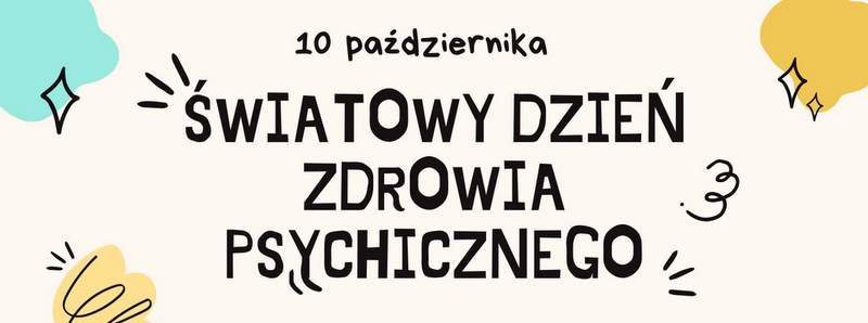 Światowy Dzień Zdrowia Psychicznego