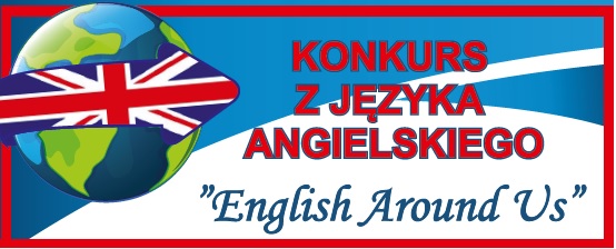 Zapraszamy do udziału w konkursie „English Around Us”