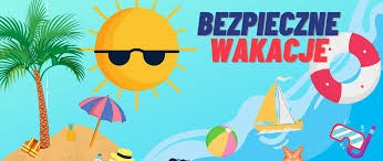 W oczekiwaniu na wakacje zachęcam wszystkich uczniów klas 1-3 do wzięcia udziału w konkursie plastycznym „Bezpieczne wakacje”