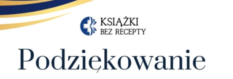 Podziękowanie za udział w Akcji Książka bez recepty