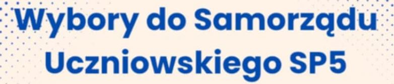 Wybory do Samorządu Uczniowskiego