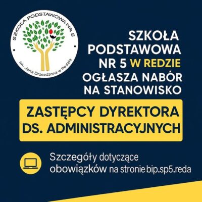 Nabór na stanowisko Zastępcy Dyrektora ds. Administracyjnych