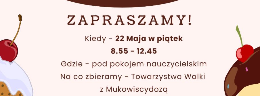 Zaproszenie na Kiermasz Wypieków!