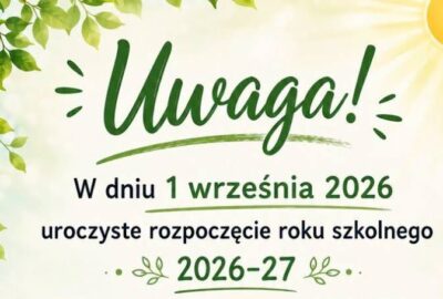 Uroczyste rozpoczęcie roku szkolnego 2026/2027