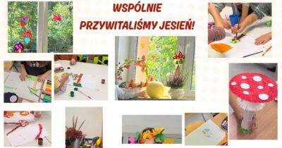 Wspólnie przywitaliśmy jesień!