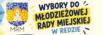WYBORY DO MŁODZIEŻOWEJ RADY MIEJSKIEJ W REDZIE